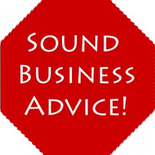 Stop sign graphic that says "Sound Business Advice"